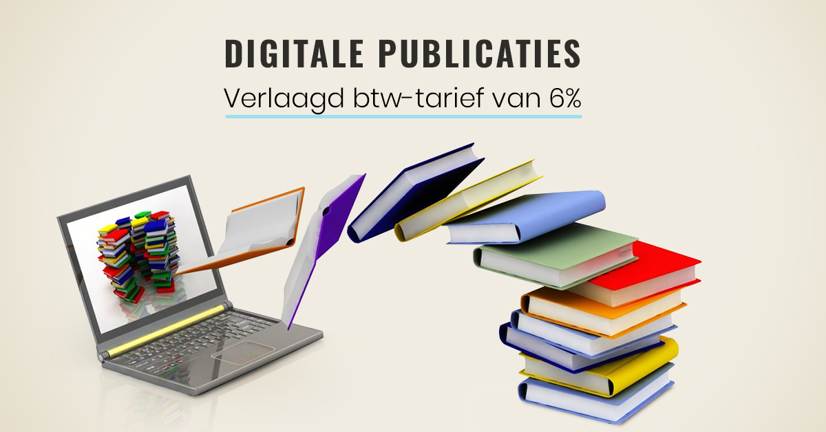 digitale publicaties verlaagd btw tarief van 6 procent