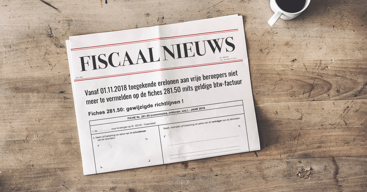 Download fiches 281.50: gewijzigde richtlijnen !