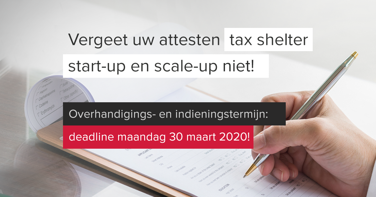 Tax shelter start-up en scale-up deadline 30 maart 2020